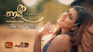 thadhee-teledrama-theme-song