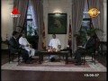 A Special Interview with President Maithripala Sirisena Sirasa TV 13-08-2016